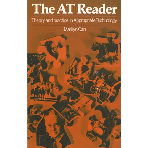 The at Reader: The Theory and Practice of Appropriate Technology