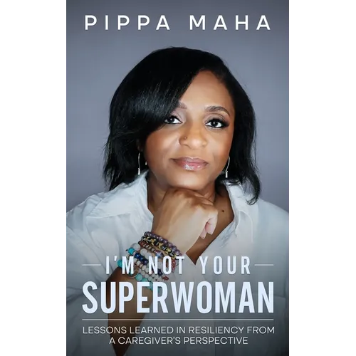 I'm Not Your Superwoman