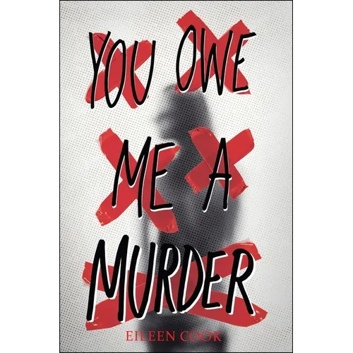 You Owe Me a Murder