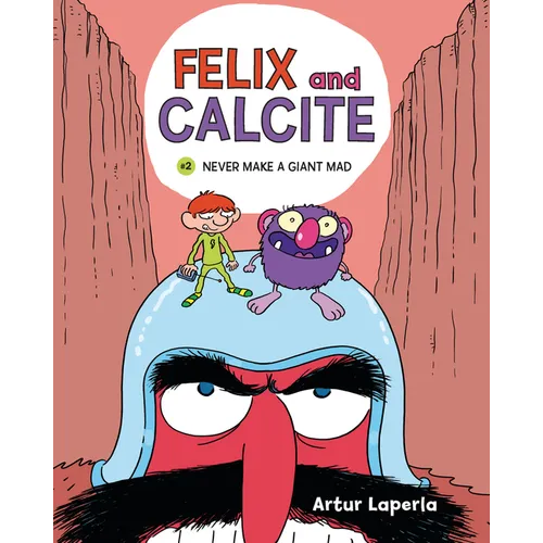 Never Make a Giant Mad: Book 2