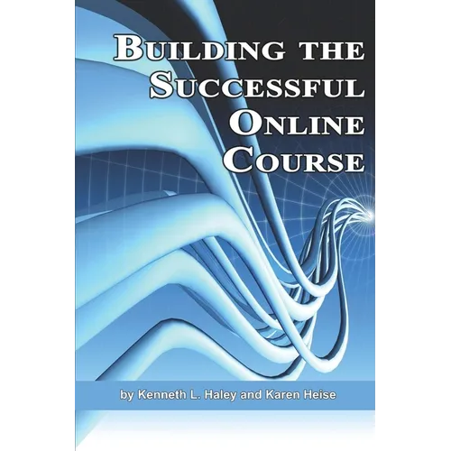 Building the Successful Online Course (PB)