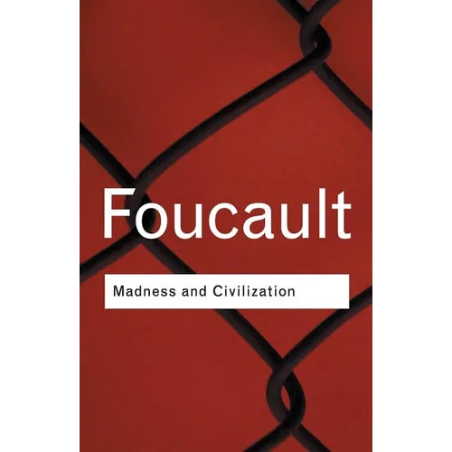 Madness and Civilization