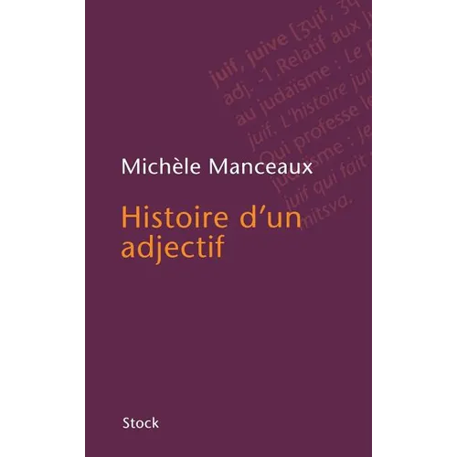 Histoire d'un adjectif