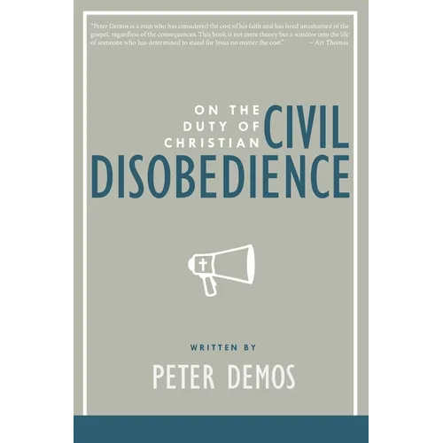 On the Duty of Christian Civil Disobedience