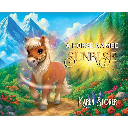 A Horse Named Sunrise