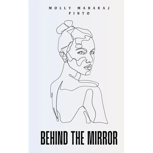 Behind the Mirror