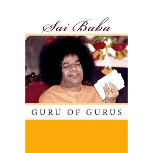 Sai Baba, Guru of Gurus