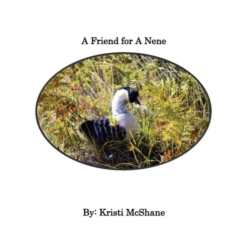 A Friend For A Nene