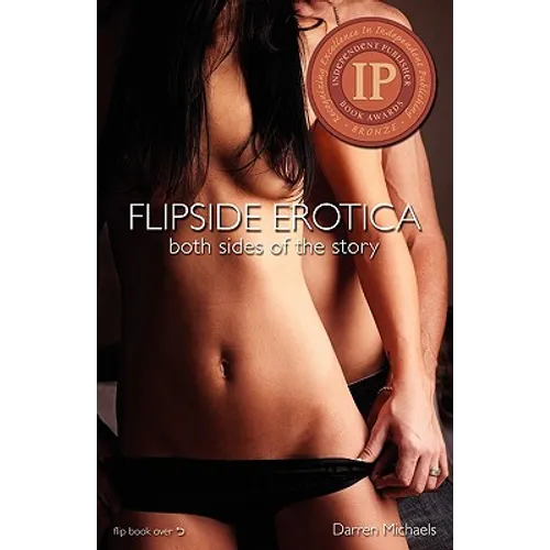 Flipside Erotica Presents: Both Sides of the Story Vol. 1