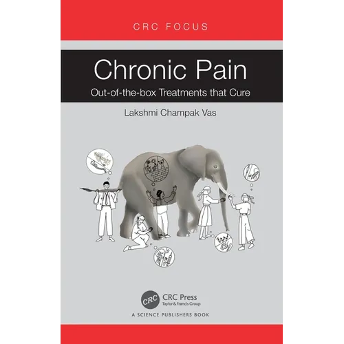 Chronic Pain: Out-of-the-box Treatments that Cure