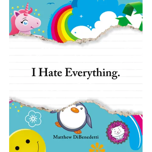 I Hate Everything
