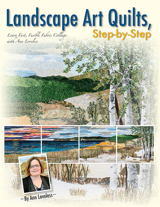 Landscape Art Quilts, Step-by-Step Book
