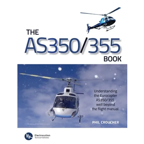 The AS 350/355 Book