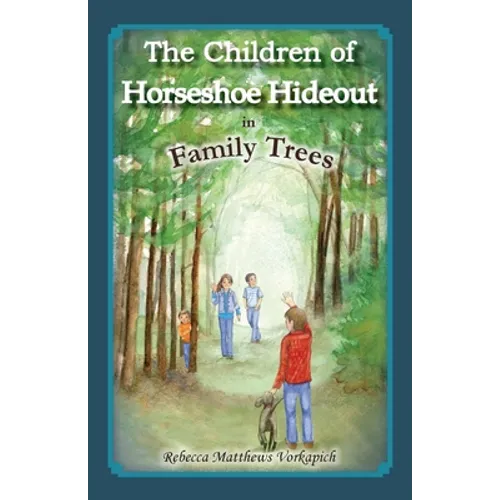 The Children of Horseshoe Hideout in Family Trees
