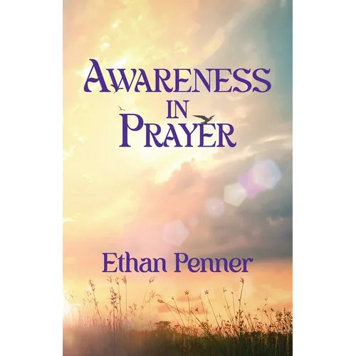Awareness in Prayer