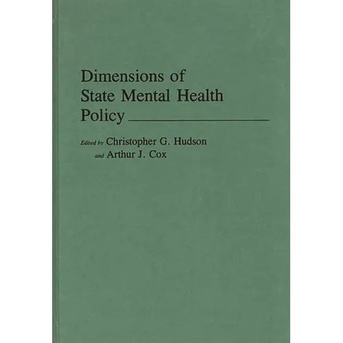 Dimensions of State Mental Health Policy
