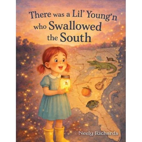 There Was a Lil' Young'n Who Swallowed the South