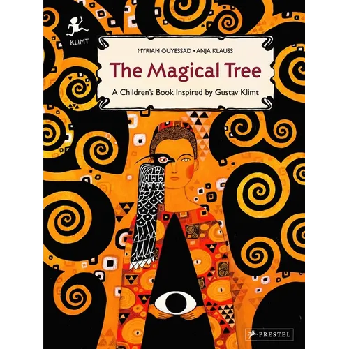 The Magical Tree: A Children's Book Inspired by Gustav Klimt