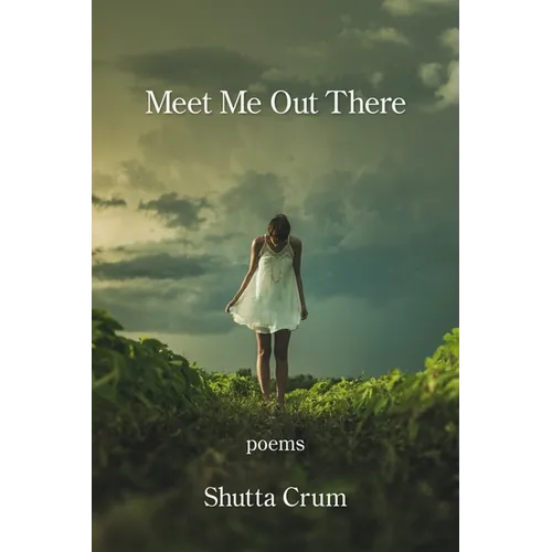 Meet Me Out There