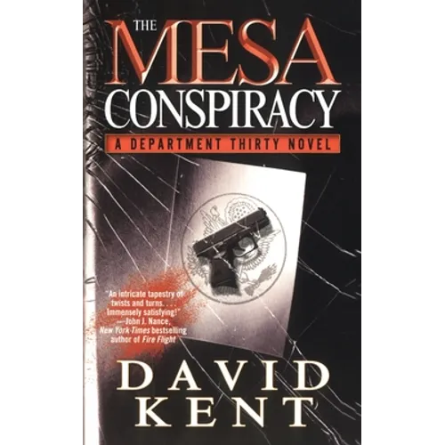 The Mesa Conspiracy: A Department Thirty Novel