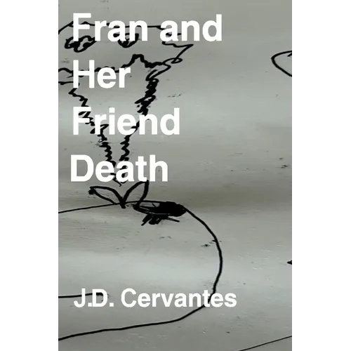 Fran and Her Friend Death