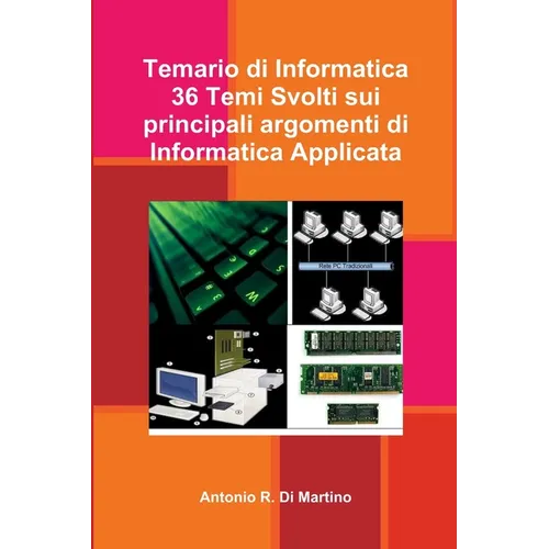 Temario di Informatica: 36 Temi Svolti