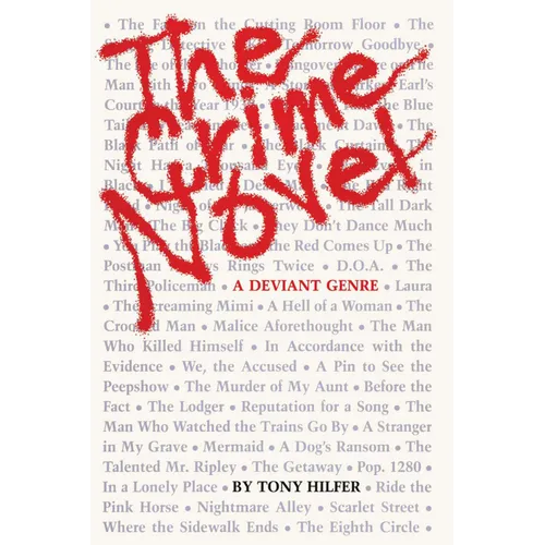 The Crime Novel: A Deviant Genre