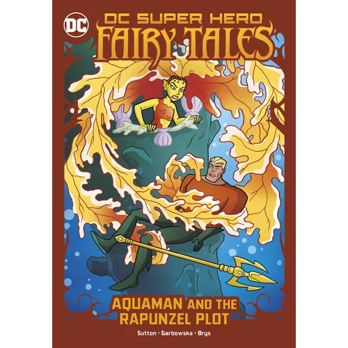 Aquaman and the Rapunzel Plot