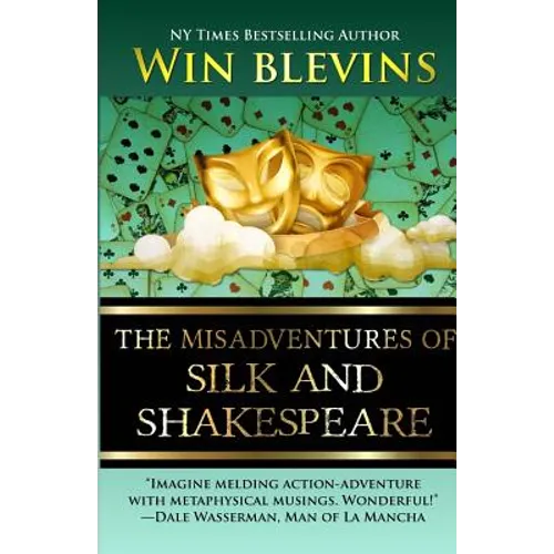 The Misadventures of Silk and Shakespeare