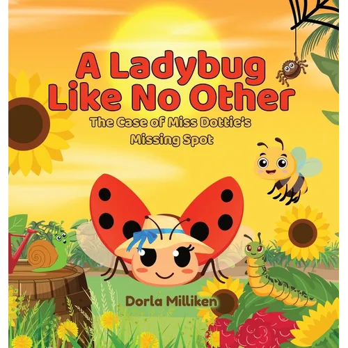 A Ladybug like No Other: The Case of Miss Dottie's Missing Spot