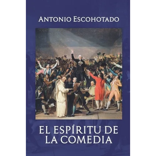 El Espíritu de la Comedia: Premio Anagrama de Ensayo (1992)