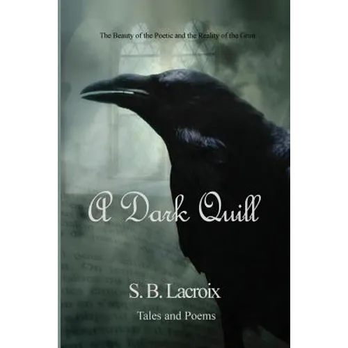 A Dark Quill: Tales & Poems