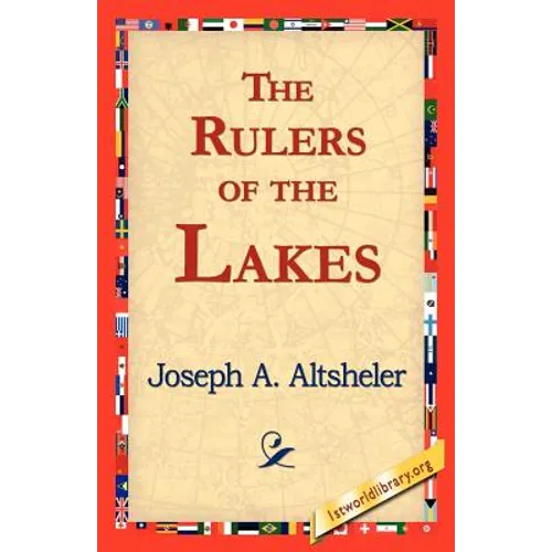 The Rulers of the Lakes