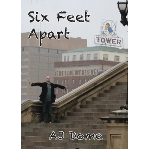 Six Feet Apart: Poetry from the Pandemic