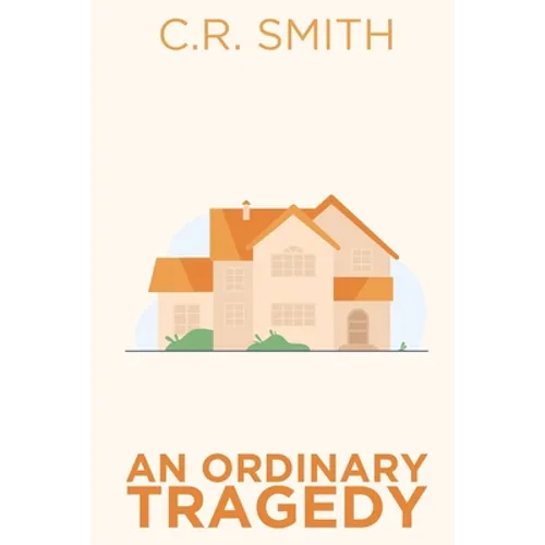 An Ordinary Tragedy