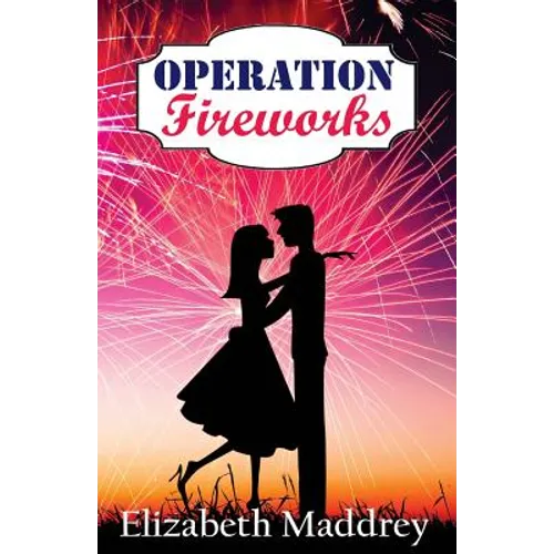 Operation Fireworks