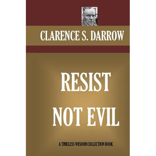 Resist Not Evil