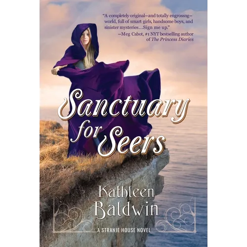 Sanctuary for Seers: A Stranje House Novel