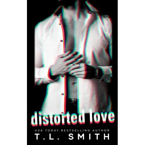 Distorted Love