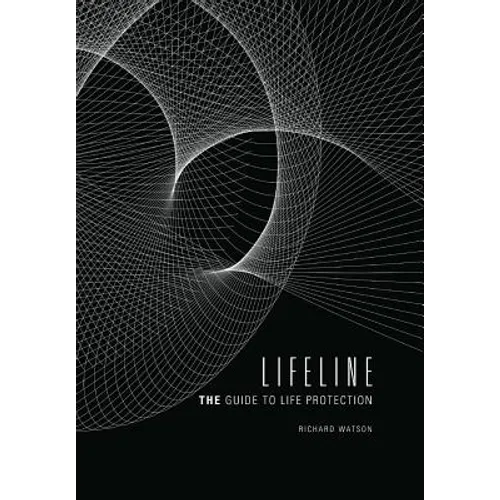 Lifeline: The Guide to Life Protection