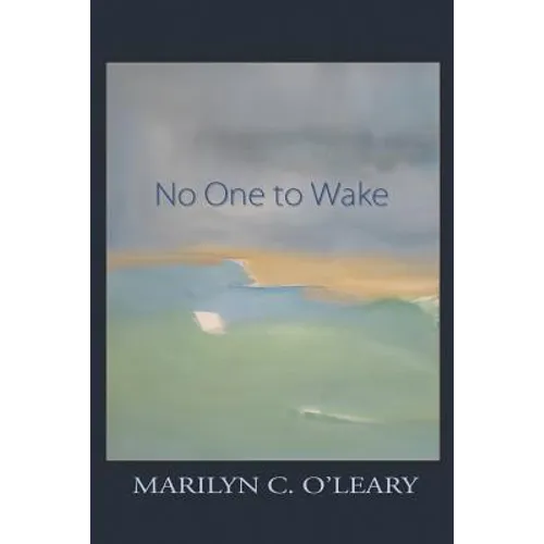 No One to Wake
