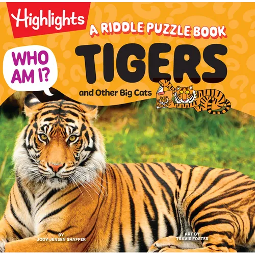 Who Am I? Tigers and Other Big Cats: Read-Aloud Animal Book for Kids Featuring Big Cat Guessing Games, Puzzles and Facts, Wild Cat Animal Encyclopedia