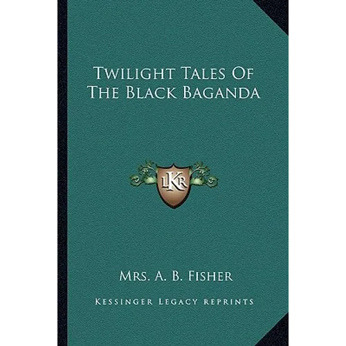 Twilight Tales Of The Black Baganda