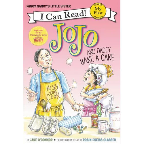 Jojo and Daddy Bake a Cake