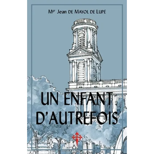 Un enfant d'autrefois