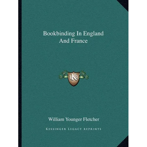 Bookbinding In England And France