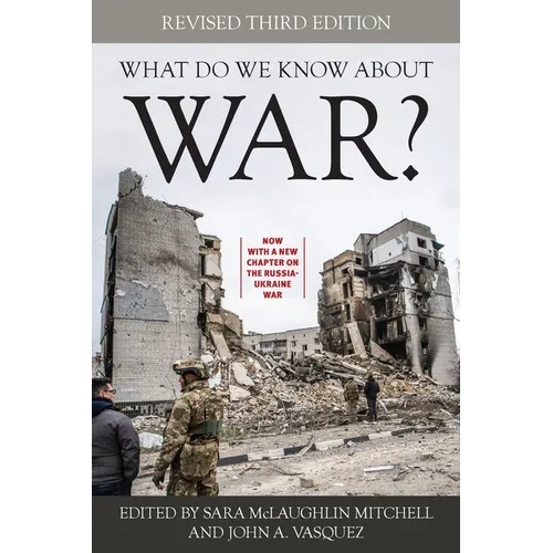 What Do We Know about War?