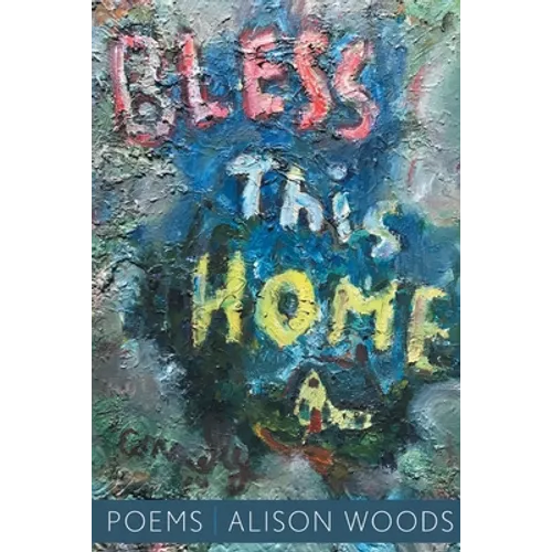 Bless This Home