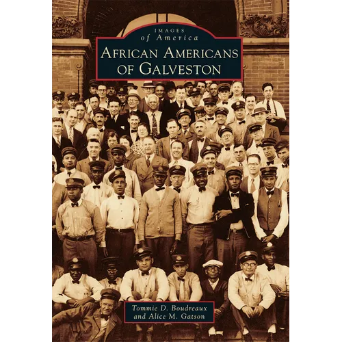 African Americans of Galveston