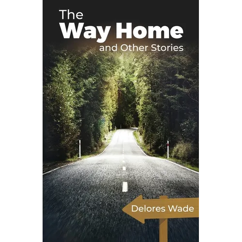 The Way Home and Other Stories